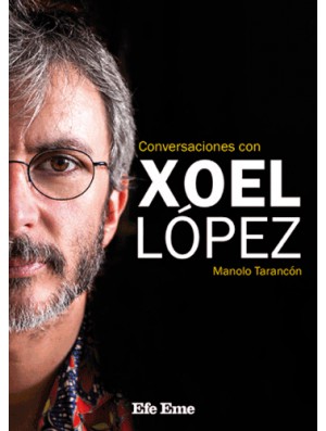 Conversaciones con Xoel López