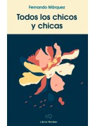 Todos los chicos y las chicas