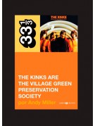 The Kinks are The Village Green Preservation Society The Kinks are The Village Green Preservation Society