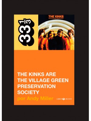 The Kinks are The Village Green Preservation Society