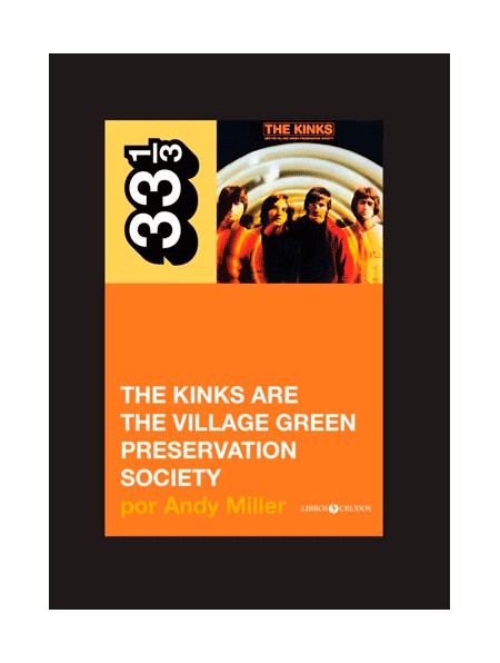 The Kinks are The Village Green Preservation Society