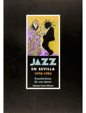 Jazz en Sevilla (1970-1995)