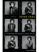 Stone Free Stone Free