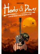 Hawks & Doves Hawks & Doves