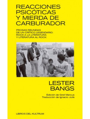 Reacciones psicóticas y mierda de carburador