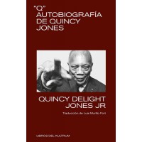 “Q” Autobiografía de Quincy Jones