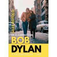 A Freewheelin’ Time