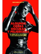 Algunas cosas oscuras y peligrosas