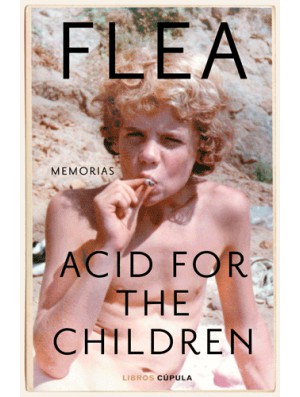 Acid for the Children