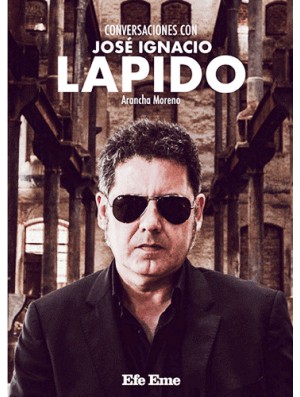 Conversaciones con José Ignacio Lapido