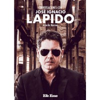 Conversaciones con José Ignacio Lapido