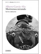 Moriremos mirando Moriremos mirando