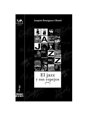 El jazz y sus espejos