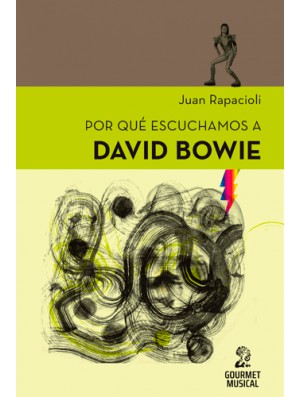 Por qué escuchamos a David Bowie