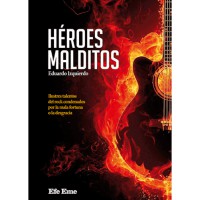 Héroes malditos
