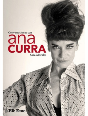 Conversaciones con Ana Curra