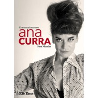 Conversaciones con Ana Curra