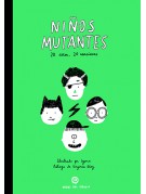 Niños Mutantes Niños Mutantes