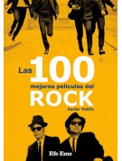 Las 100 mejores películas del rock