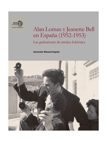 Alan Lomax y Jeanette Bell