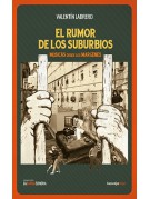 El rumor de los suburbios