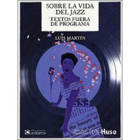 Sobre la vida del jazz
