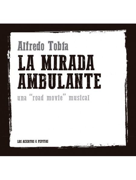 La mirada ambulante