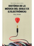 Història de la música del segle XX (l’electrònica) Història de la música del segle XX (l’electrònica)