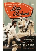 La extraordinaria vida de Little Richard La extraordinaria vida de Little Richard