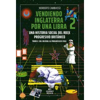Vendiendo Inglaterra por una libra (Tomo 2)