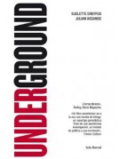 Underground Underground