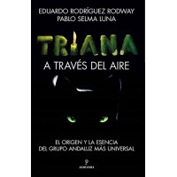 Triana a través del aire