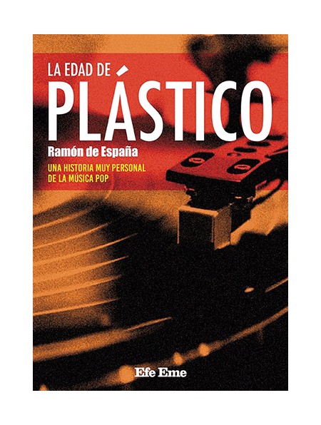 La edad de plástico