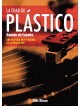 La edad de plástico