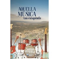 Aquella música tan estupenda