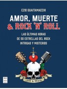 Amor, muerte & rock ‘n’ roll Amor, muerte & rock ‘n’ roll