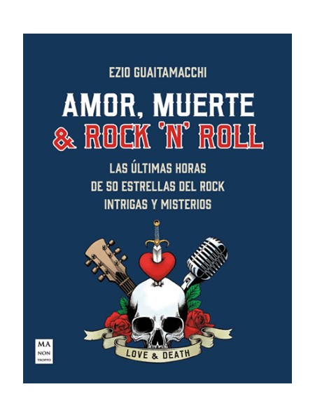 Amor, muerte & rock ‘n’ roll