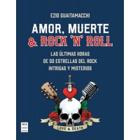 Amor, muerte & rock ‘n’ roll