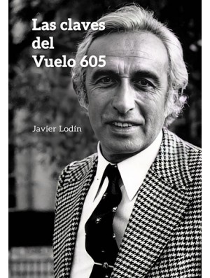 Las claves del Vuelo 605
