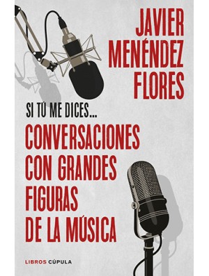 Conversaciones con grandes figuras de la música
