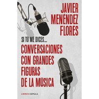 Conversaciones con grandes figuras de la música