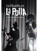 La filosofía es La Polla La filosofía es La Polla