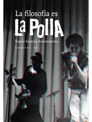 La filosofía es La Polla