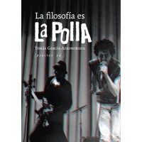 La filosofía es La Polla