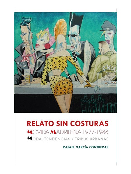 Relato sin costuras de la Movida
