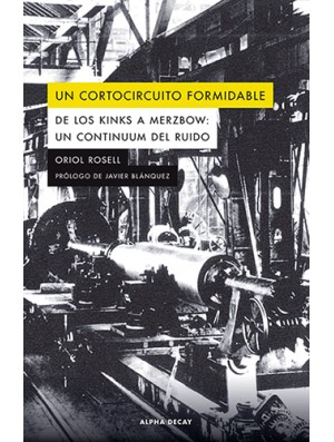 Un cortocircuito formidable