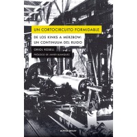 Un cortocircuito formidable