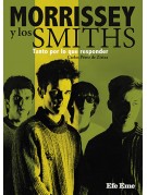 Morrissey y los Smiths Morrissey y los Smiths