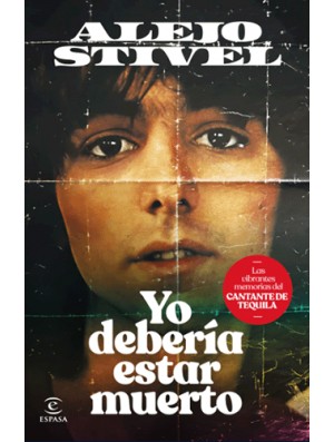 Yo debería estar muerto