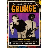 La explosión del grunge